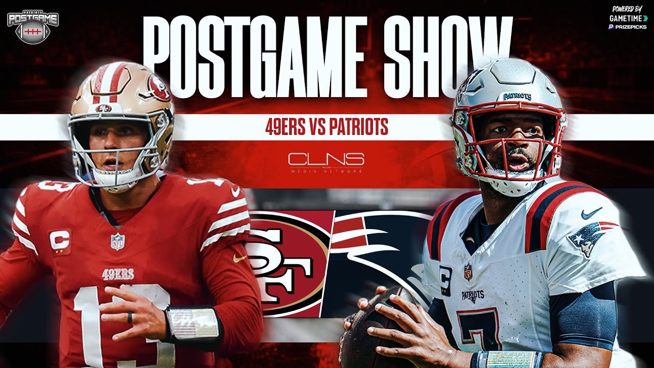 LIVE: Patriots vs. 49ers Week 4 Postgame Show