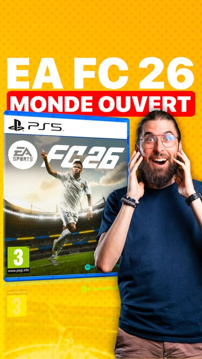 EA FC 26 en MONDE OUVERT 