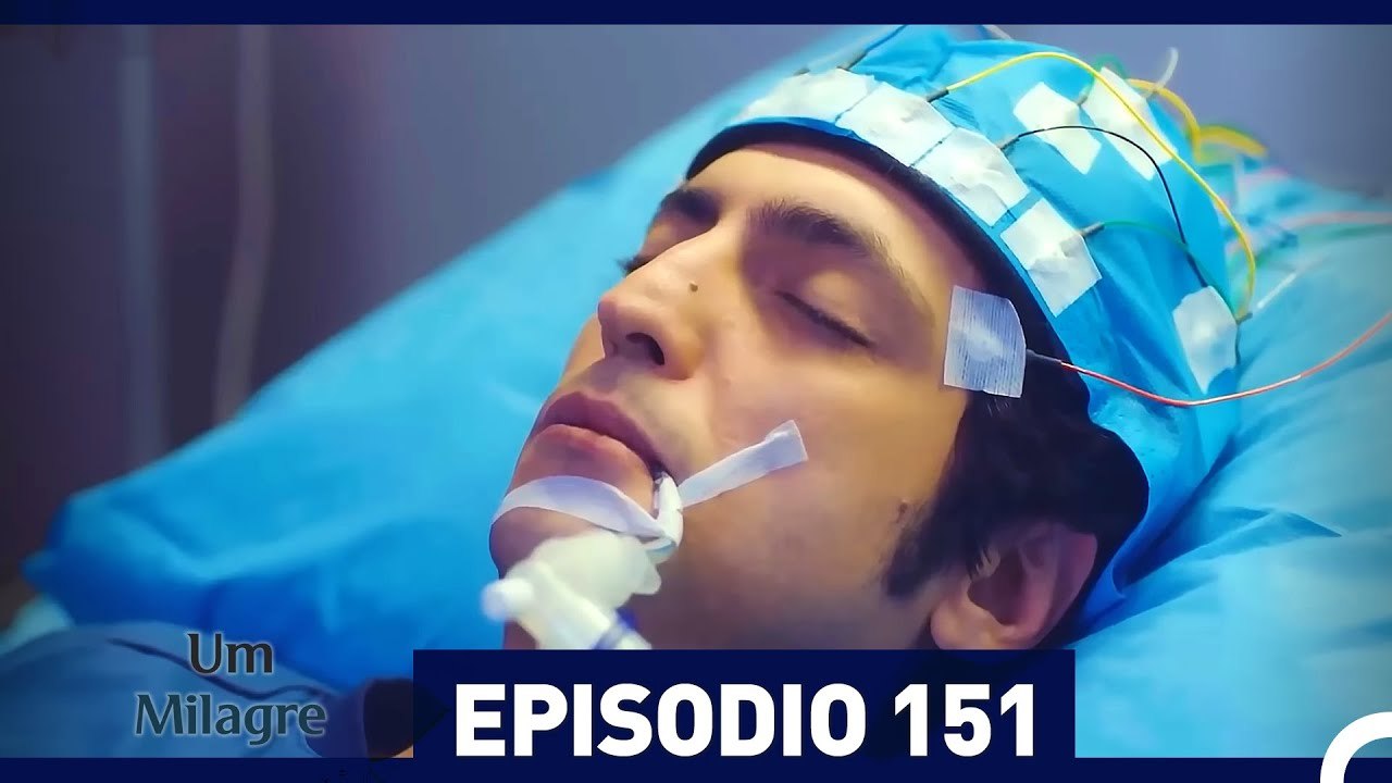 Um Milagre Episódio 151 (Dublagem em Português)