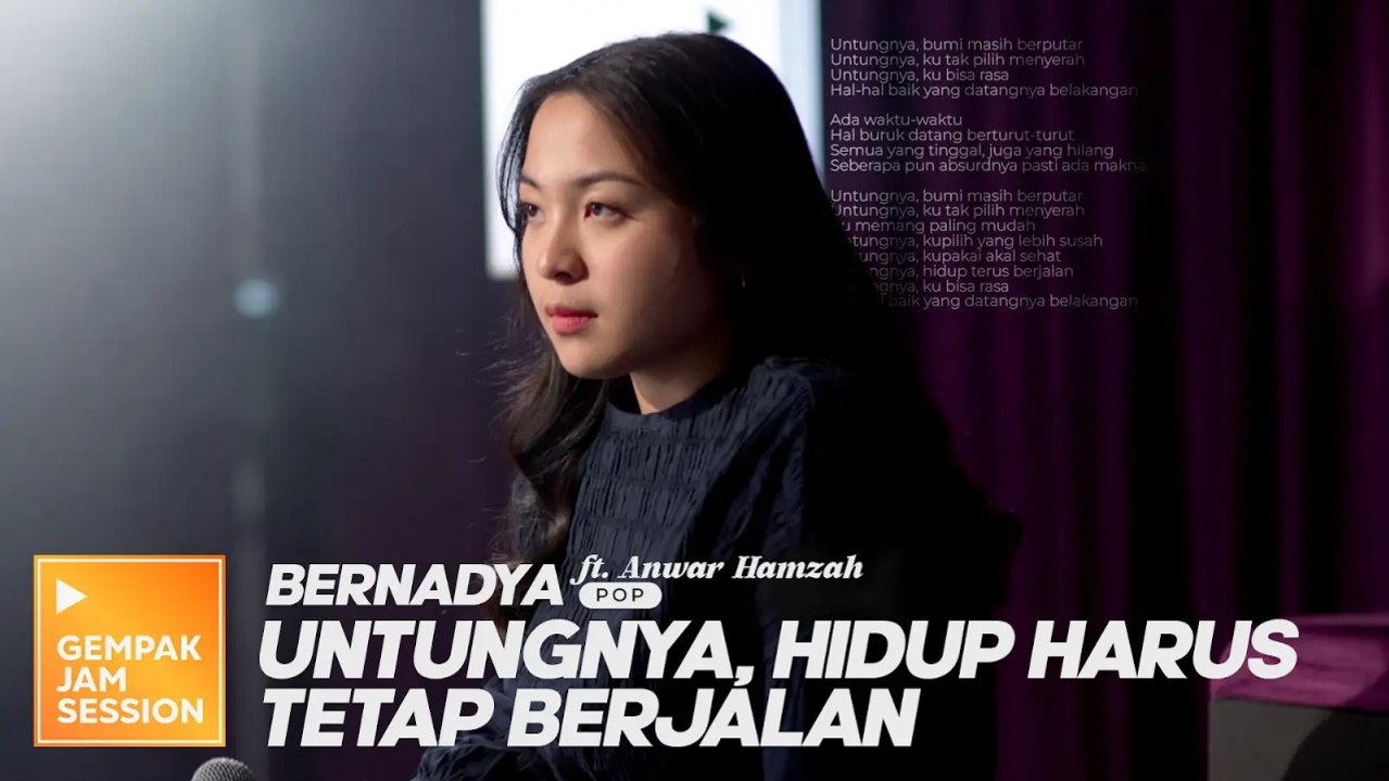 UNTUNGNYA!!! Bernadya - Untungnya, Hidup Harus Tetap Berjalan (Versi Akustik) | Gempak Jam Session