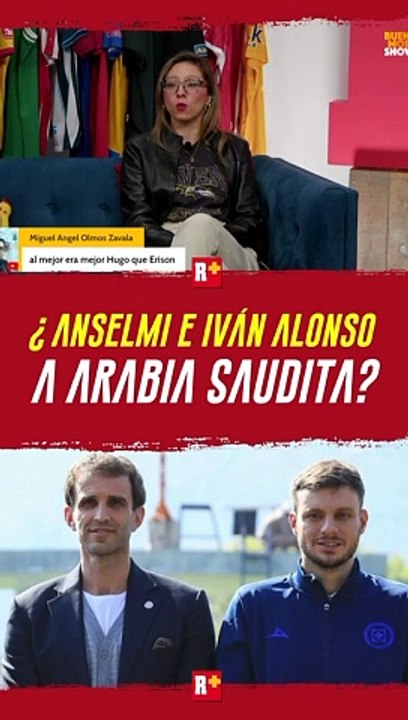 Martín ANSELMI e Iván ALONSO suenan para dirigir en Arabia Saudita