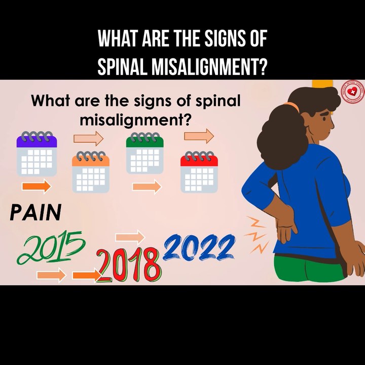 What are the signs of spinal misalignment?