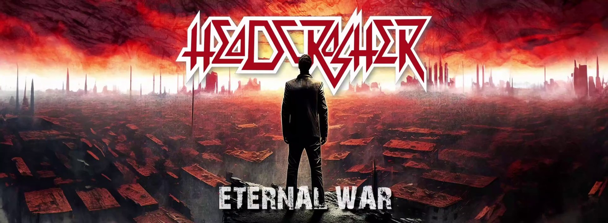 HEADCRASHER - ETERNAL WAR