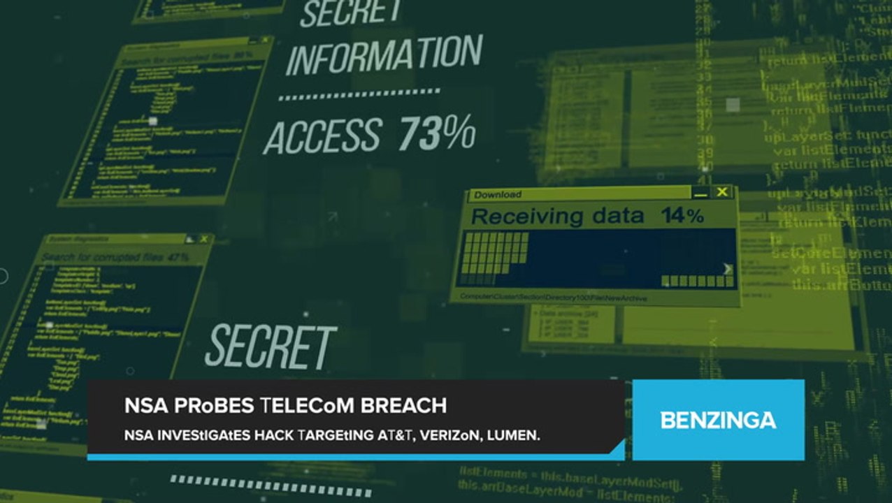 NSA Probes Hack Targeting Major Telecommunications Companies AT&T, Verizon, Lumen