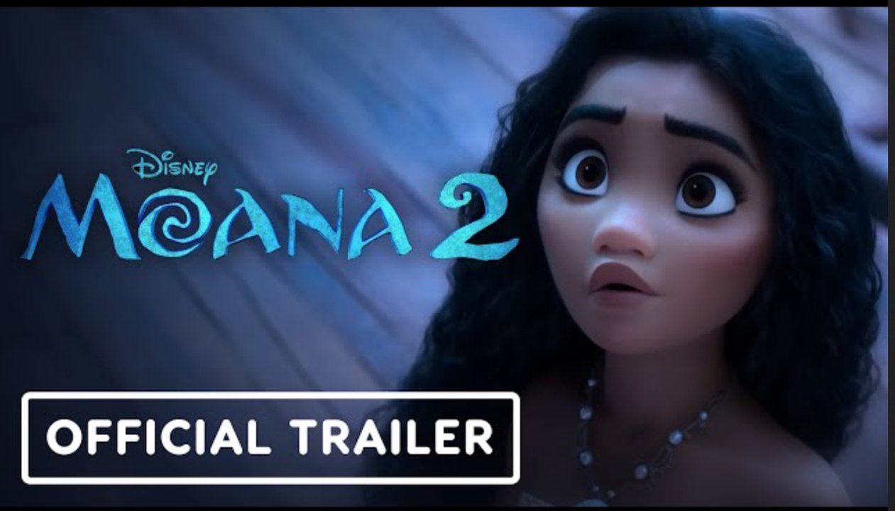 Moana 2 | 'Special Look' Trailer - Auli‘i Cravalho, Dwayne Johnson