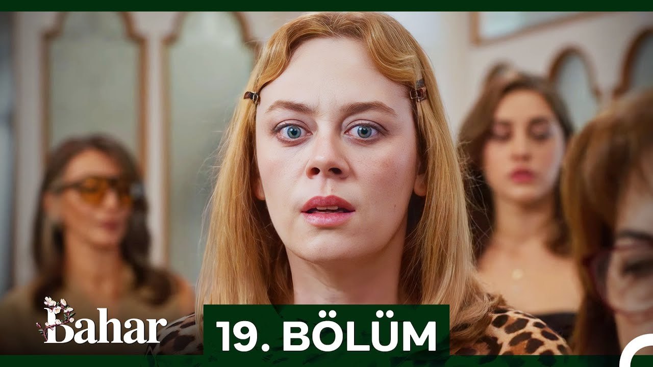 Bahar 19. Bölüm: Seren'in Hamileliği Şoku 🎉
