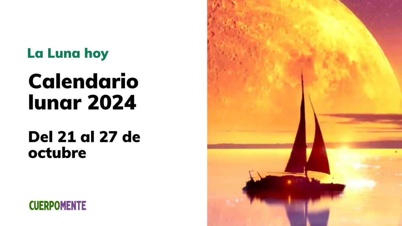 Luna hoy: calendario lunar del 21 al 27 de octubre