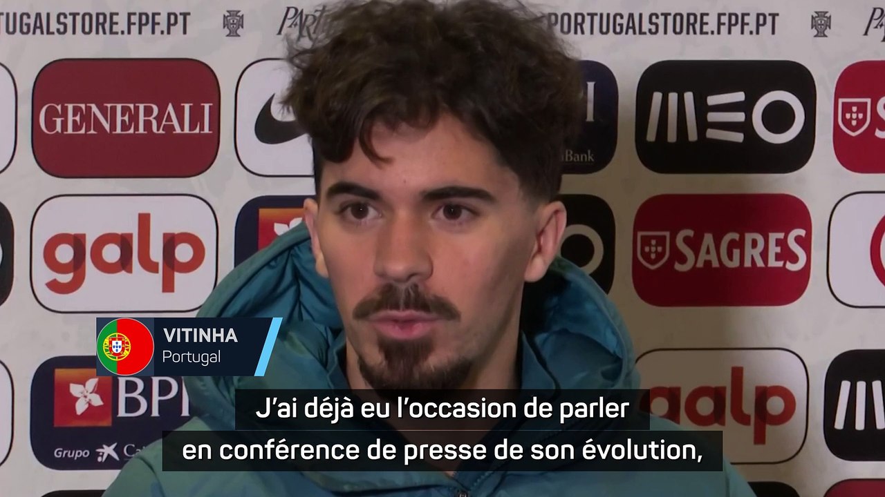 Vitinha : "João Neves est un jeune plein de qualités"