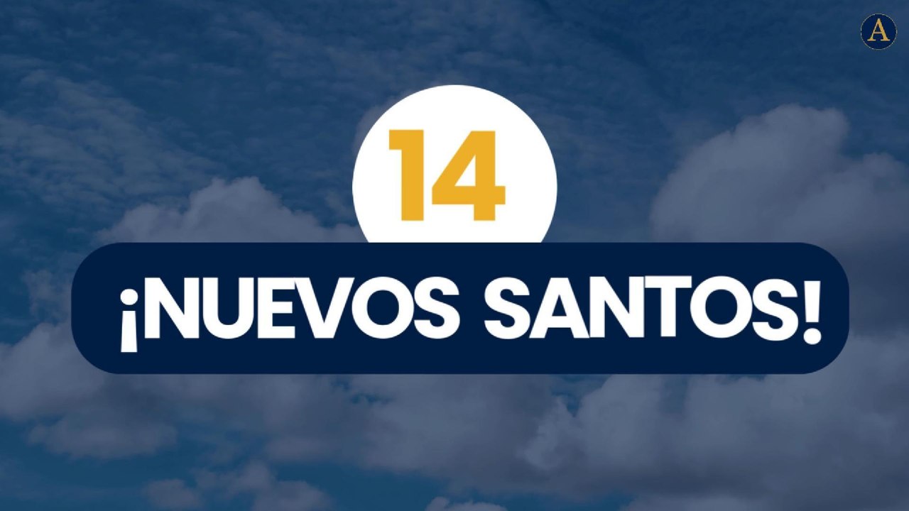 ¡Serán canonizados 14 nuevos beatos!