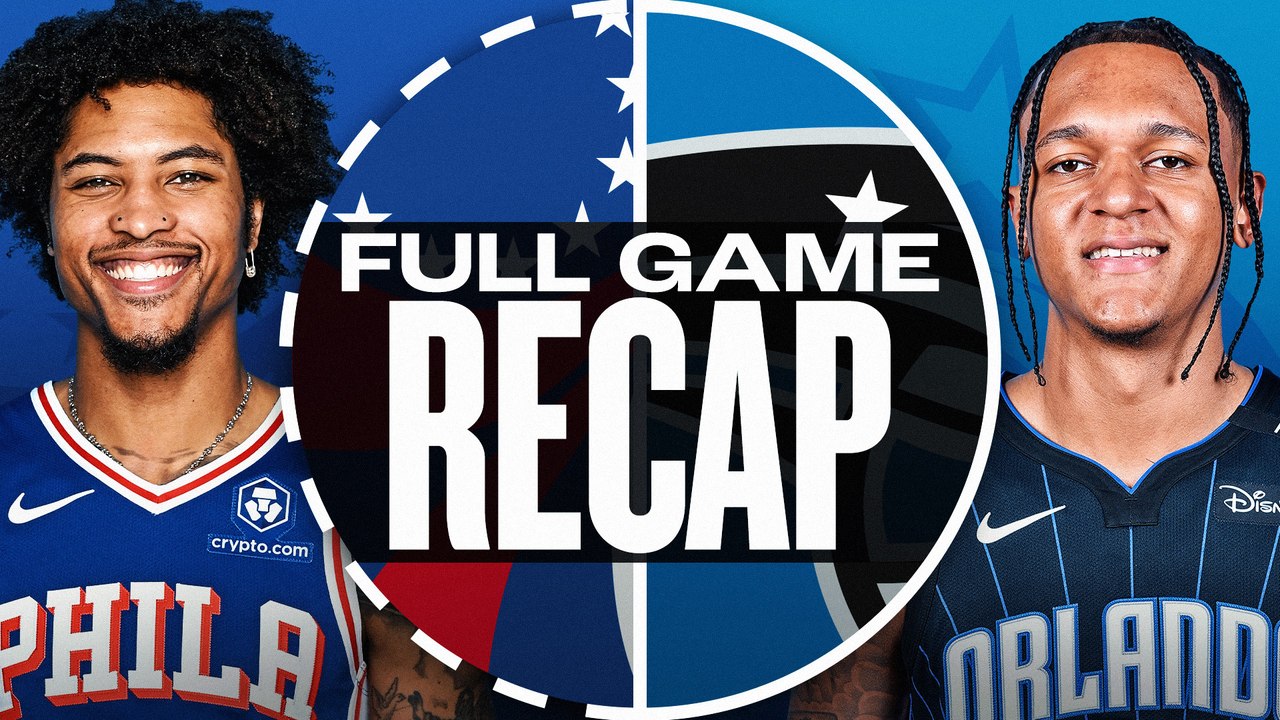 Game Recap: Magic 114, 76ers 99