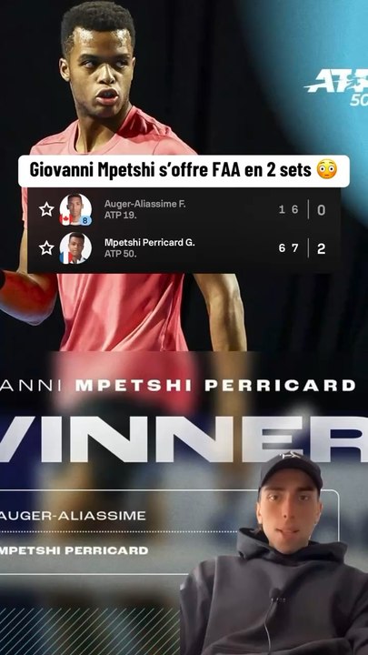 Giovanni Mpetshi Perricard s’offre FAA en 2 sets 