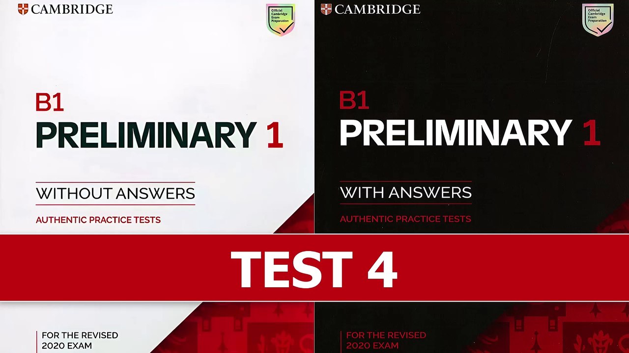 PET Listening - Cambridge B1 Preliminary 1 Authentic Practice Test 4 with ANSWERS