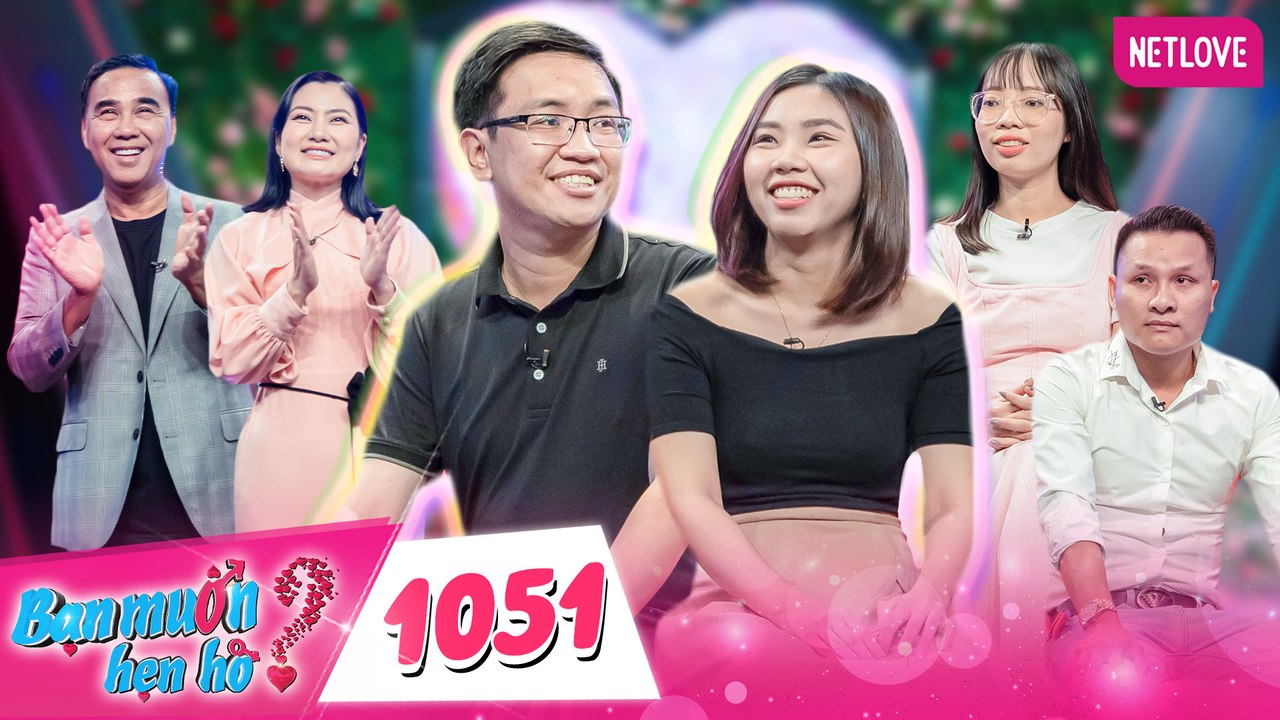 Bạn Muốn Hẹn Hò - Tập 1051