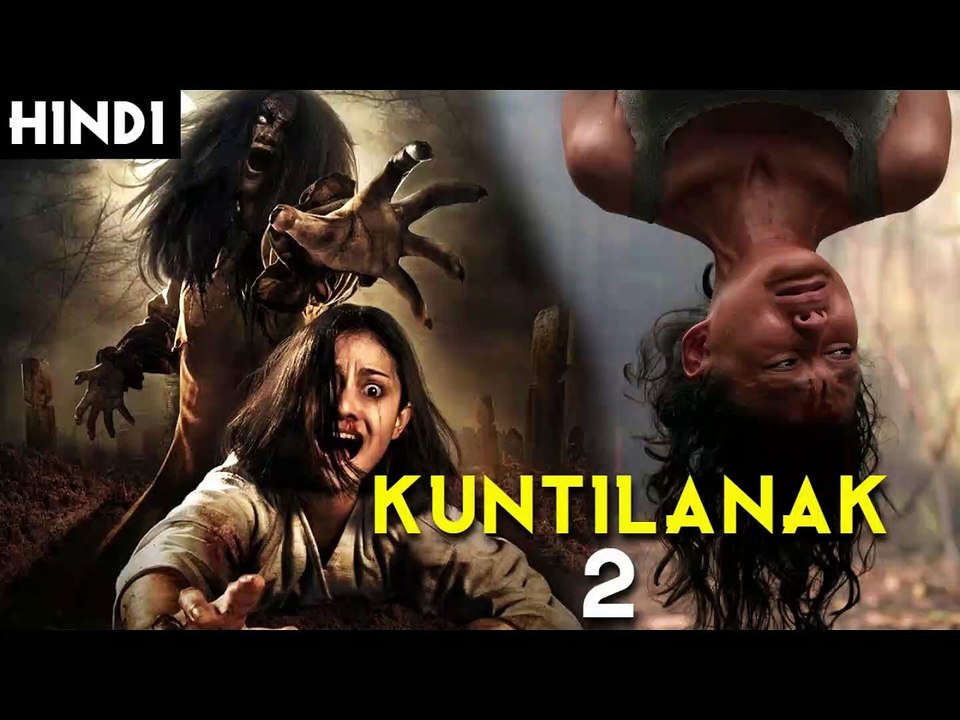 Kuntilanak 2 | Hindi Dubbed Full Movie | Horror Movie | Superhit Latest Hindi Dubbed Movie