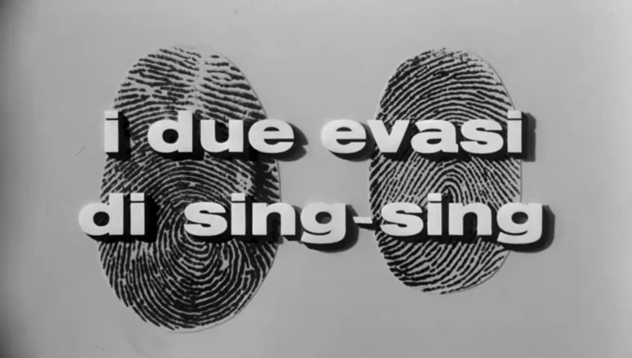 FILM I due evasi di Sing Sing (1964)