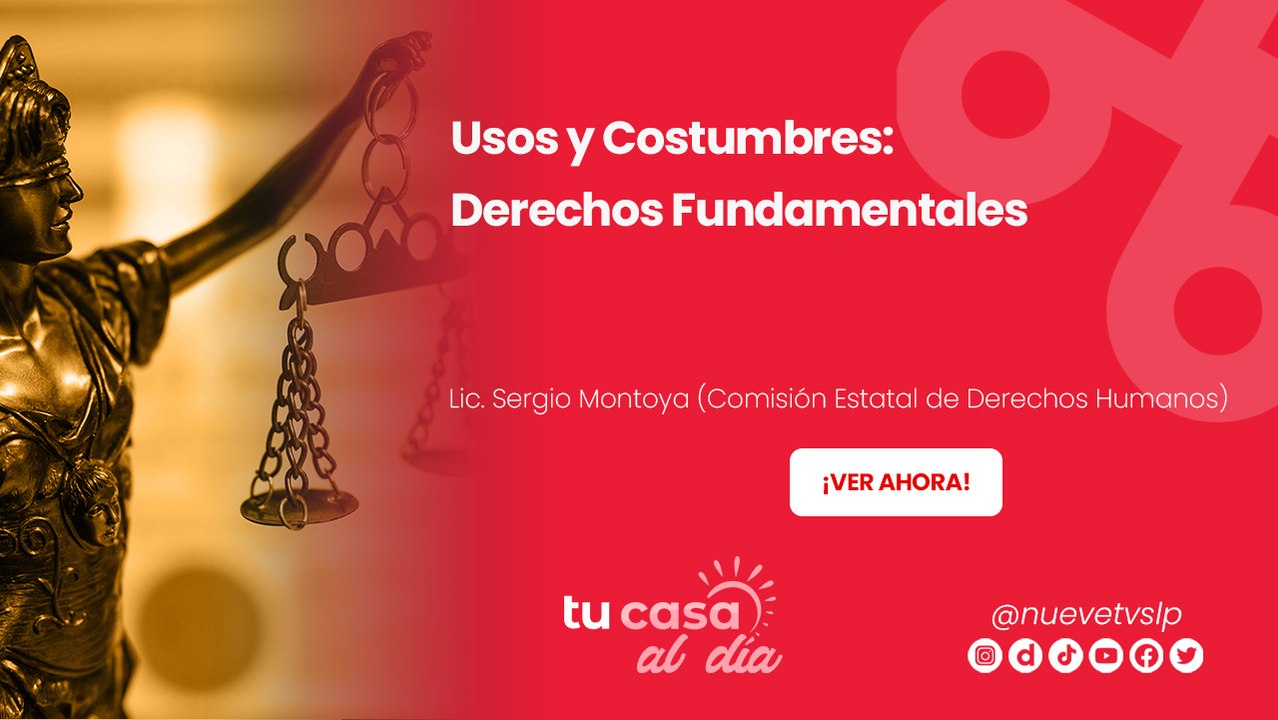 Usos y Costumbres: Derechos Fundamentales