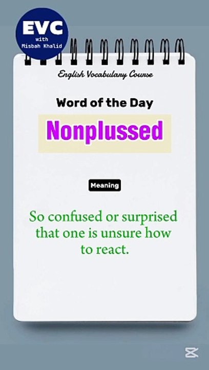 What Does 'Nonplussed' Mean? | Essential English Vocabulary Explained