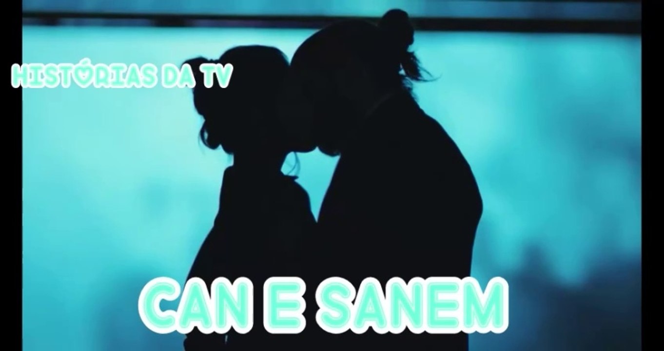 CAN E SANEM - PARTE 2 - 1/2 - DUBLADO
