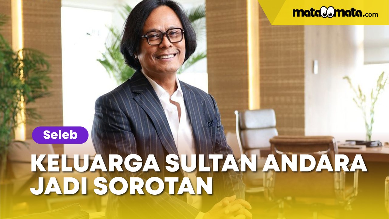 Masuk Lingkaran Istana, Keluarga Sultan Andara jadi Sorotan Karena Rangkap Jabatan