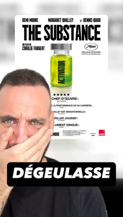 THE SUBSTANCE : Dégeulasse 🤢