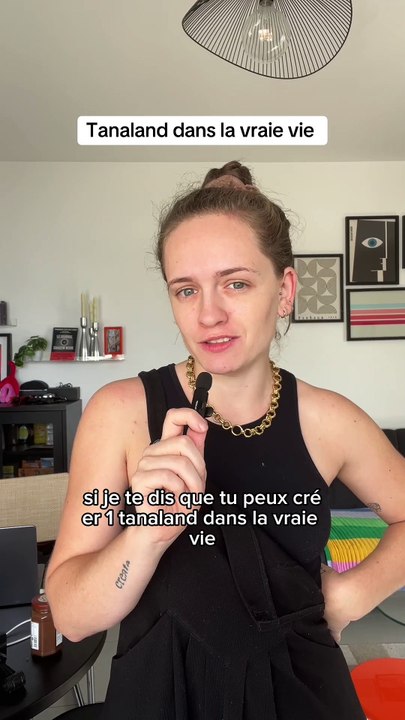 Tanaland dans la vraie vie