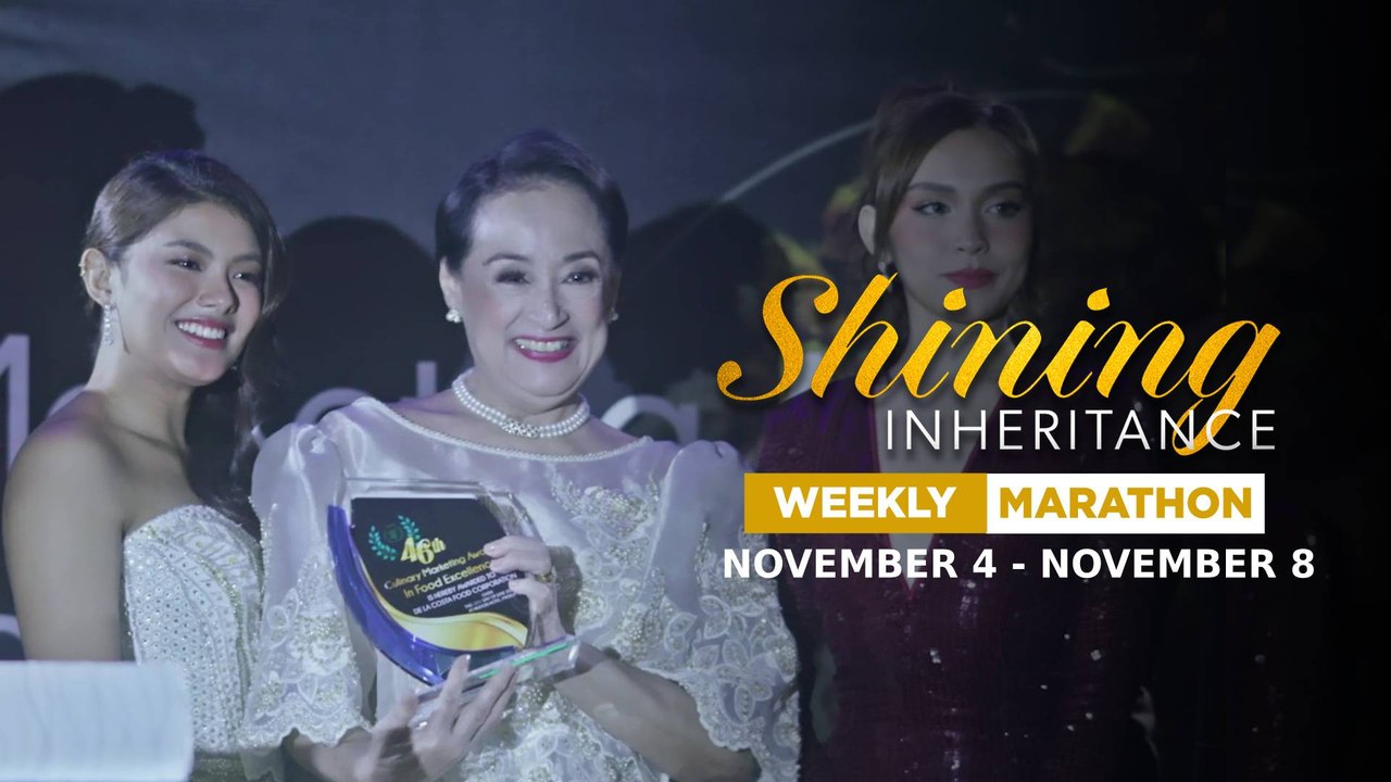 Shining Inheritance: Weekly Marathon | November 4 - November 8, 2024