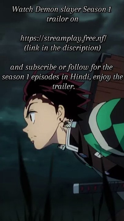 "Demon Slayer Season 1 Trailer: A Journey Through Tanjiro’s Quest and Epic Battles"