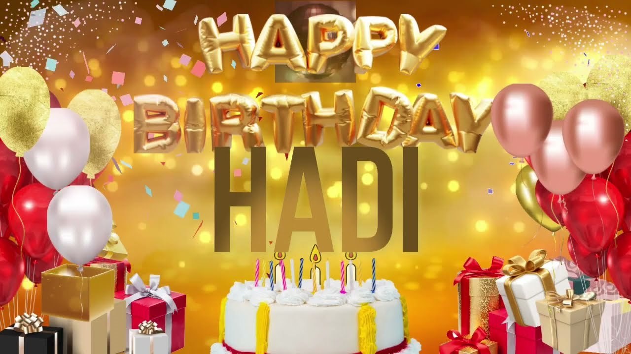 HADi - Hadi Birthday Hadi