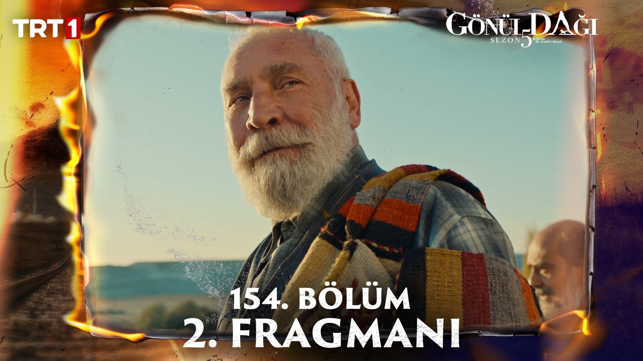Gönül Dağı 154. Bölüm 2. Fragmanı