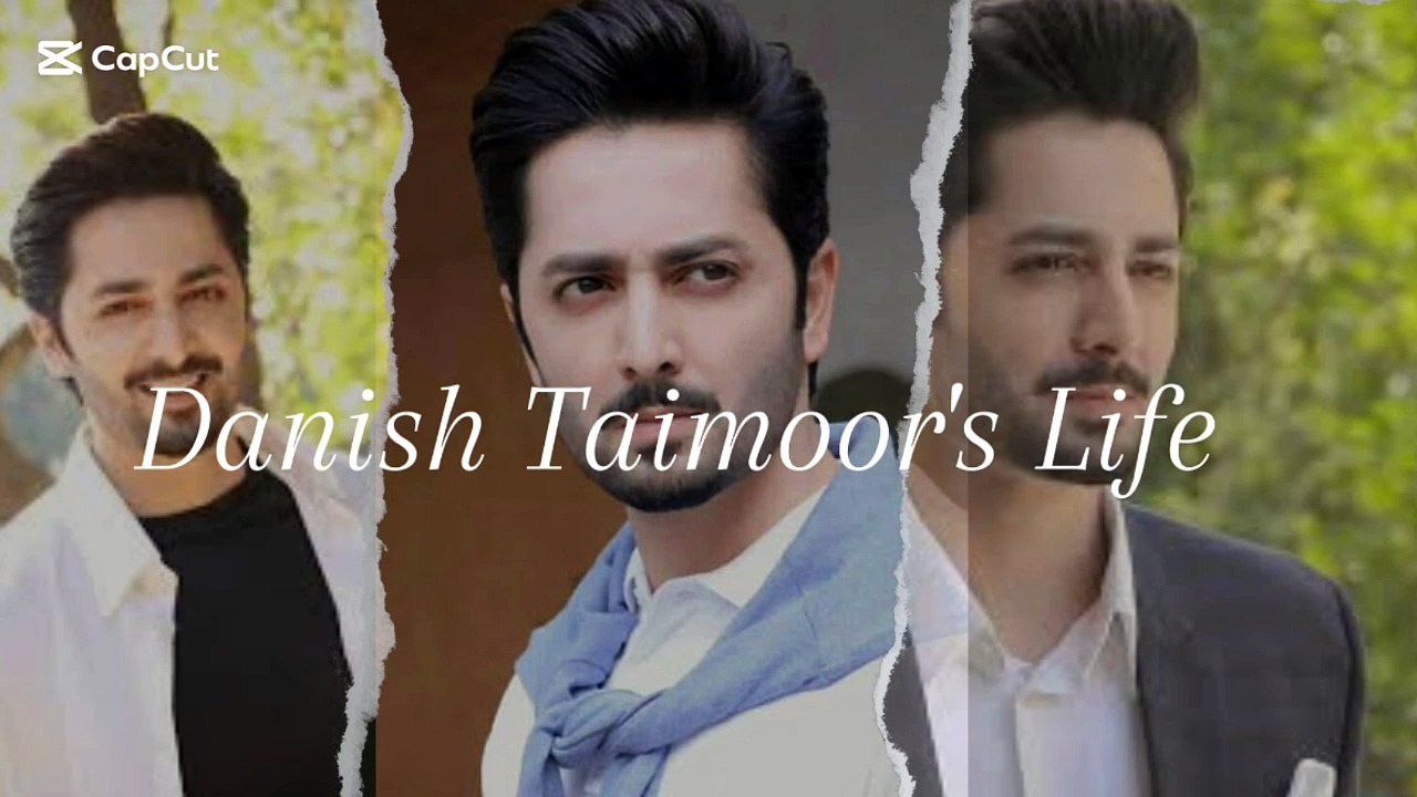 Danish Taimoor's biography/ Danish Taimoor's life/. About Danish Taimoor/Danish Taimoor