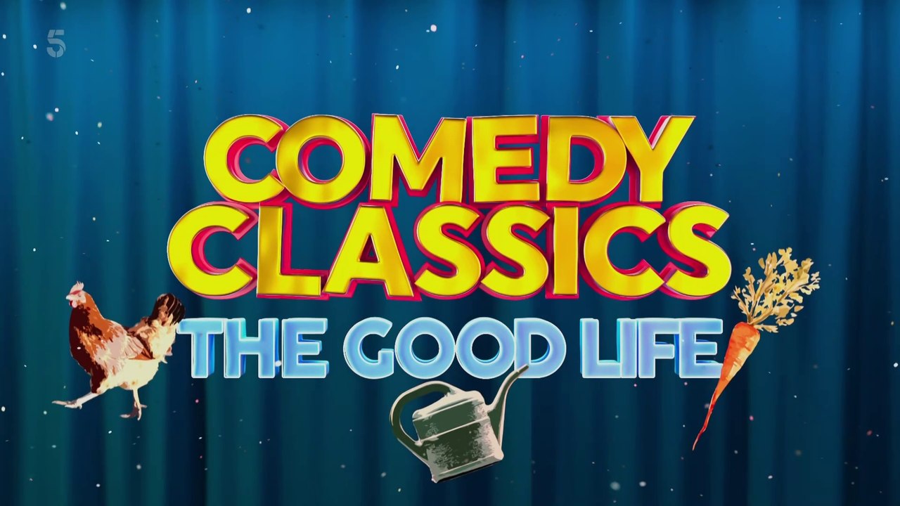 The Good Life: Celebrating 50 Years of Laughter