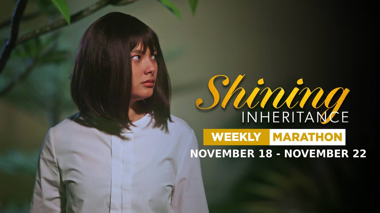 Shining Inheritance: Weekly Marathon | November 18 - November 22, 2024