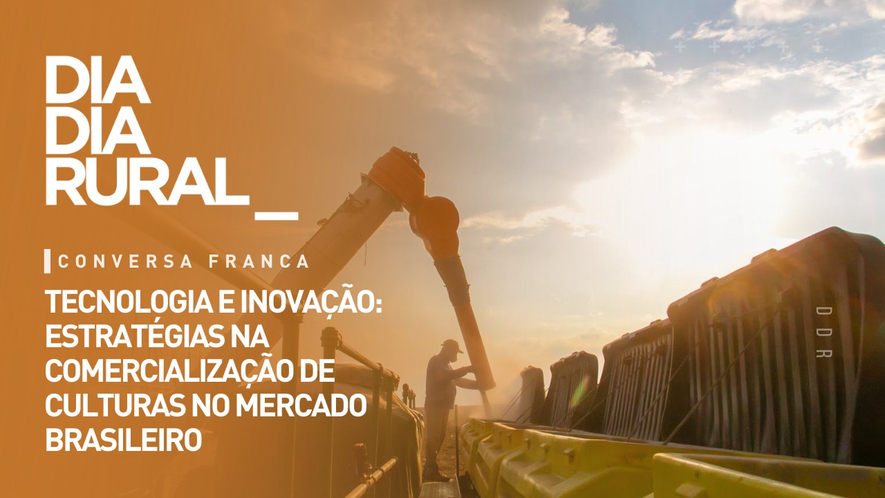 Tecnologia e inovação: estratégias na comercialização de culturas no mercado brasileiro