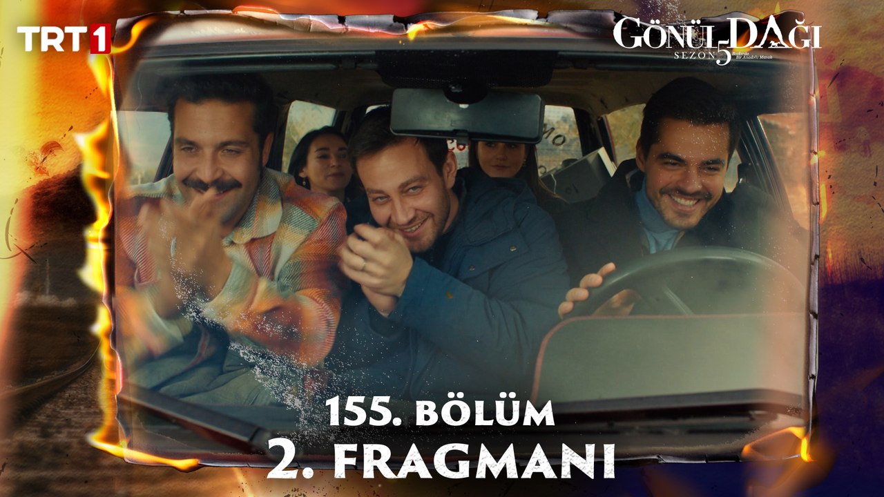 Gönül Dağı 155. Bölüm 2. Fragmanı