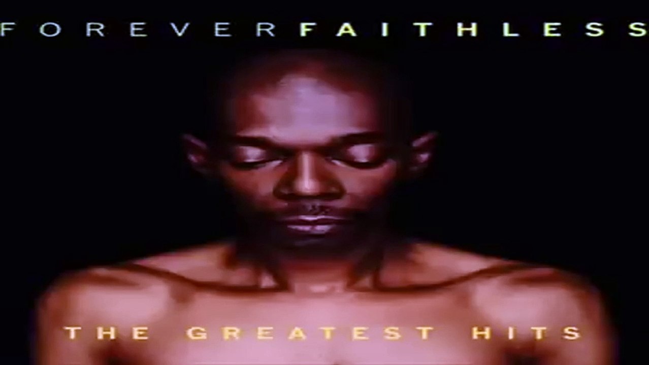 Faithless- Insomnia (Forever Faithless)