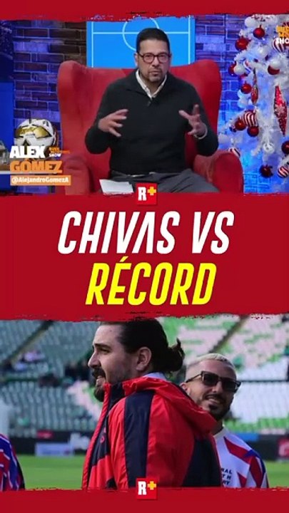 CHIVAS vs RÉCORD