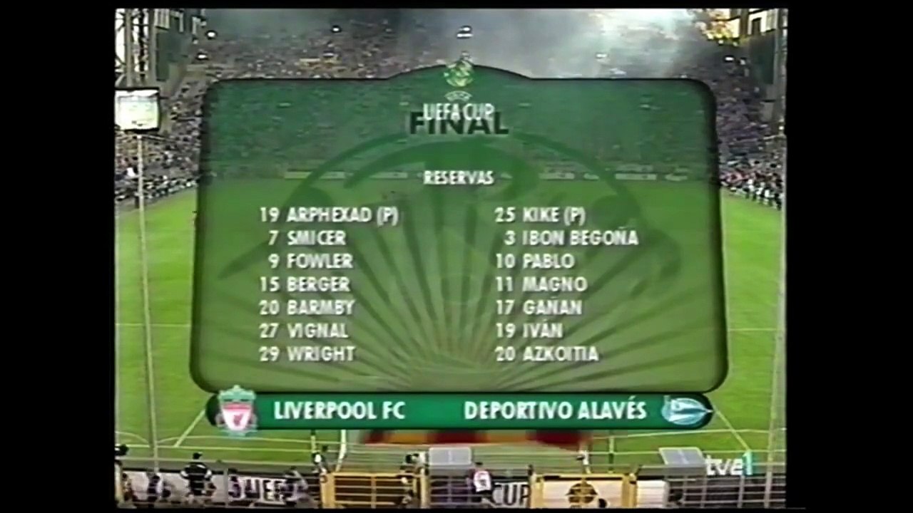 Copa UEFA 2000-2001 Final - Liverpool - Alaves -