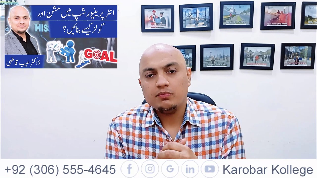 How to Set Your Mission, Vision, and Goals for a Successful Entrepreneurship Journey | Dr. Tayyab Qazi