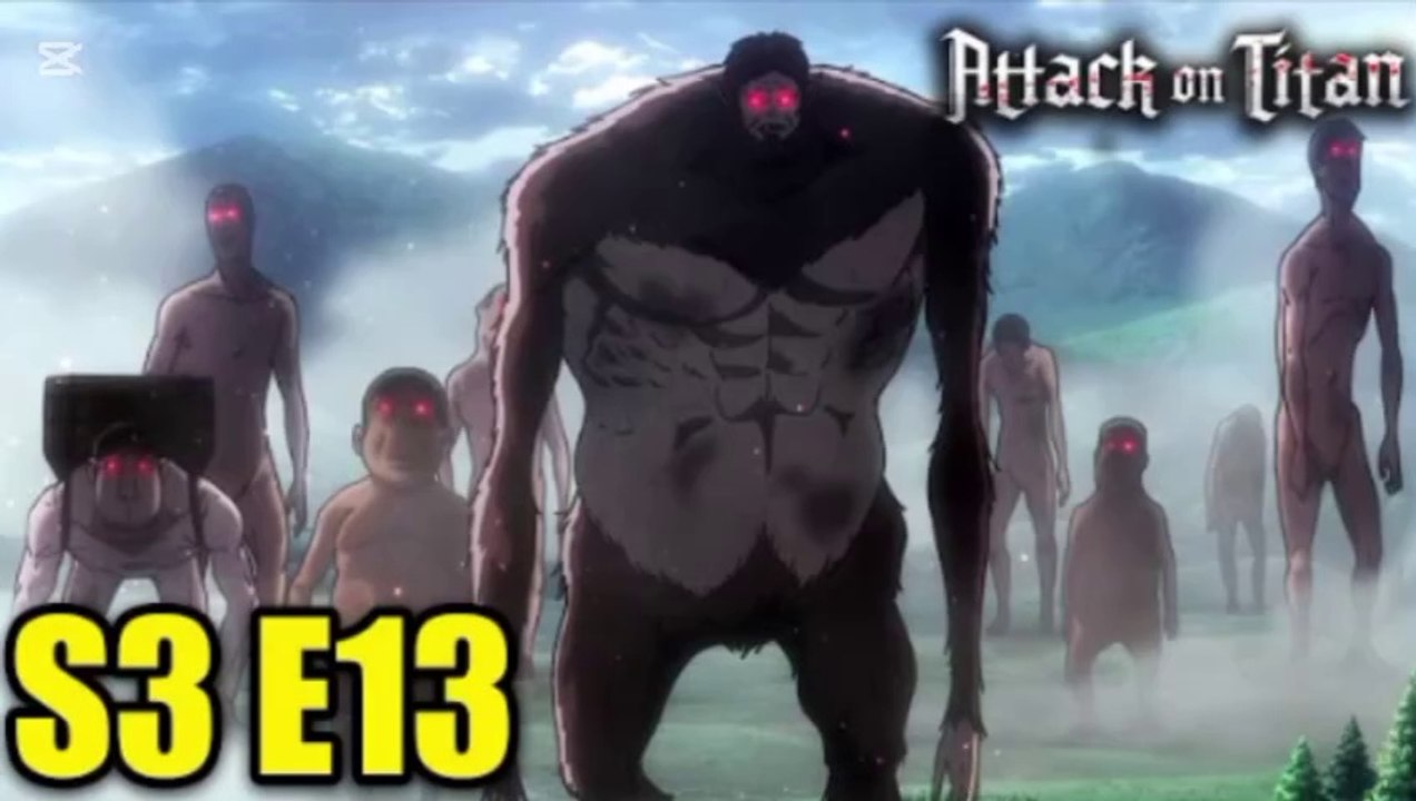 Attack On Titan Season 3 Episode 13 Explain In Hindi || Attack On Titan Season 3 Episode 13 in Hindi