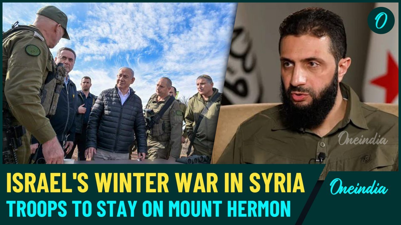 Netanyahu Orders Troops to Stay in Syria for long: What’s Behind the Strategic Move on Mount Hermon?