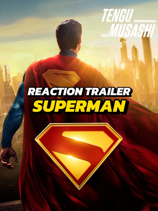 Réaction au premier trailer de Superman de James Gunn !
