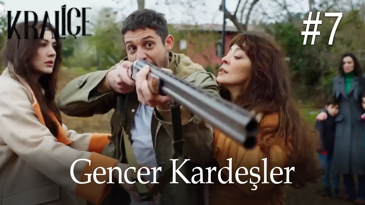 Gencer Kardeşler #7