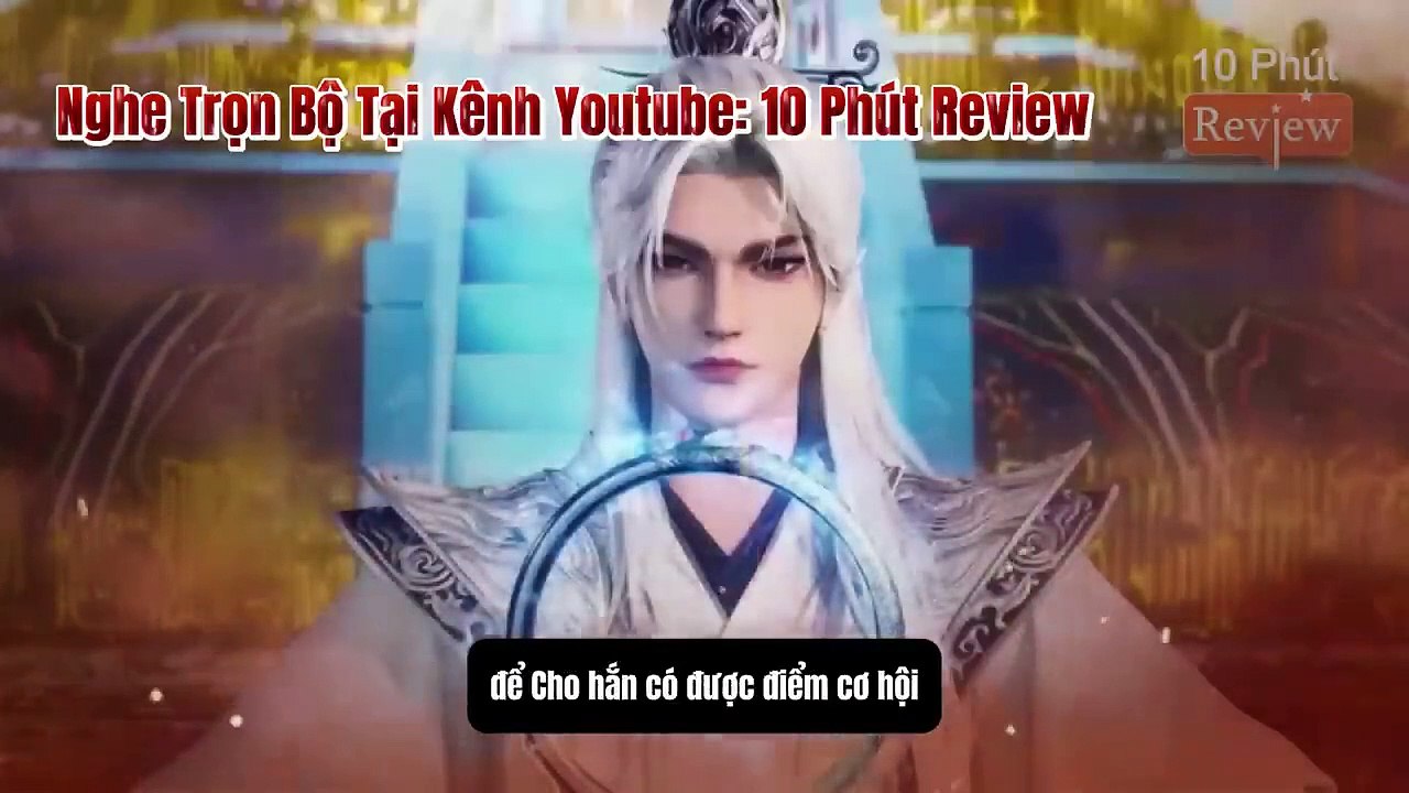 Tiên Nghịch Tập 99: Vương Lâm Liên Tục Chém 19 Bát Diệp Thuật Chú Sư_ Náo Loạn Căn Cứ Tiên Di Tộc