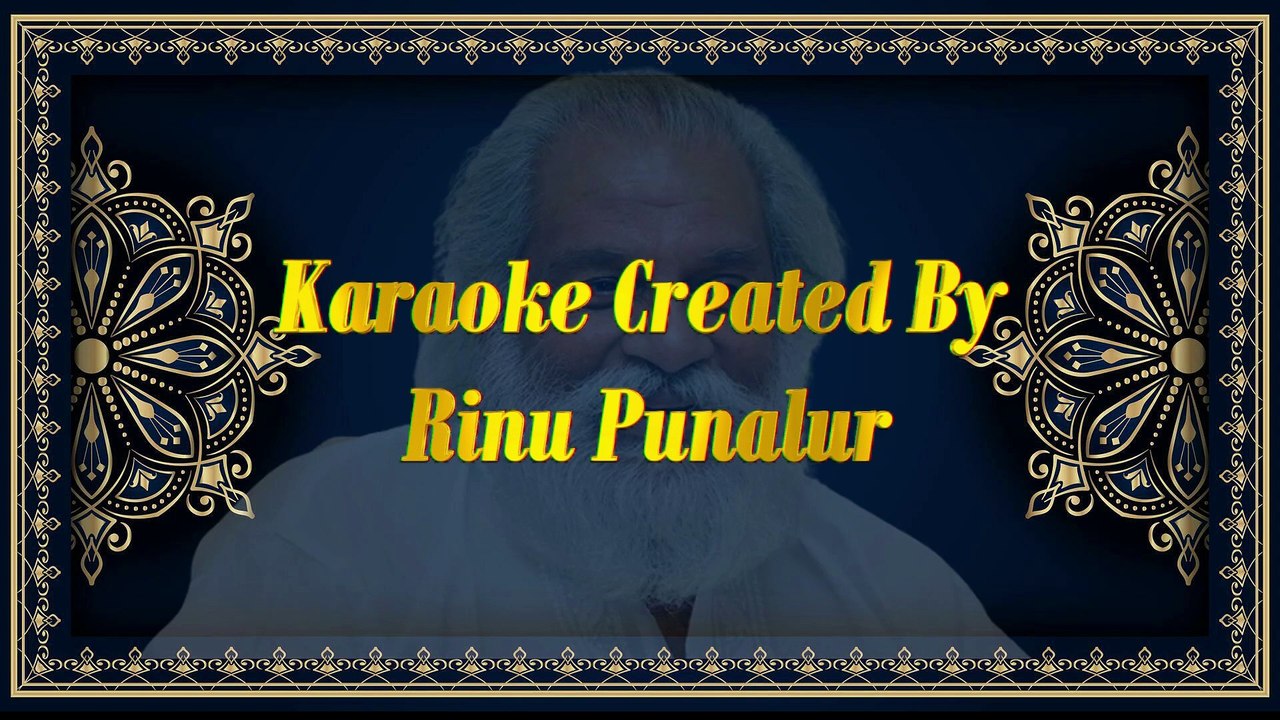 പ്രളയപയോധിയില്‍... മലയാളം സിനിമാ ഗാനങ്ങളോടൊപ്പം Karaoke 🎶