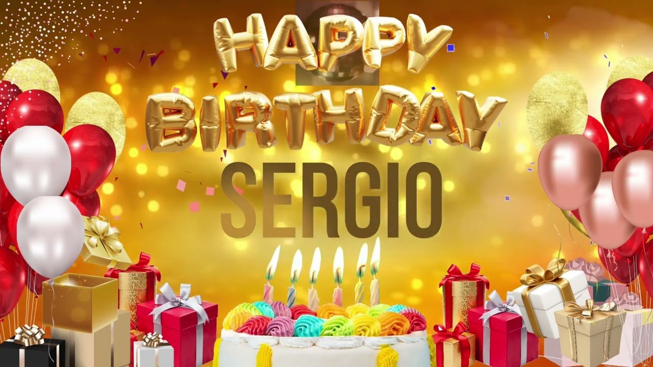 Sergio - Personalized Happy Birthday Song