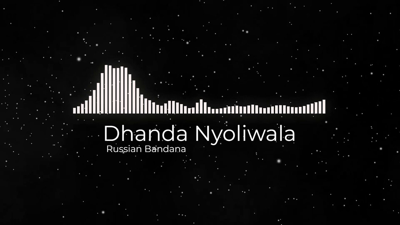 Dhanda Nyoliwala - Russian Bandana  slowed + reverb