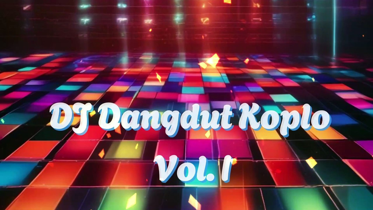 Dj Dangdut Koplo Vol. I #music #dj #dangdut #koplo #remix