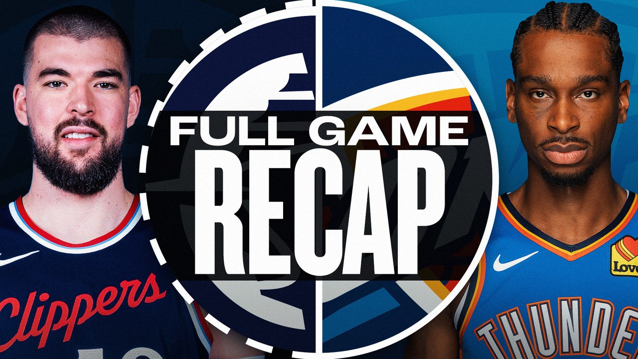 Game Recap: Thunder 116, Clippers 98