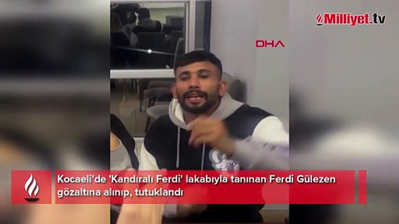 Şarkıları yanlış söylemesi ile tanınıyordu! 'Kandıralı Ferdi' tutuklandı