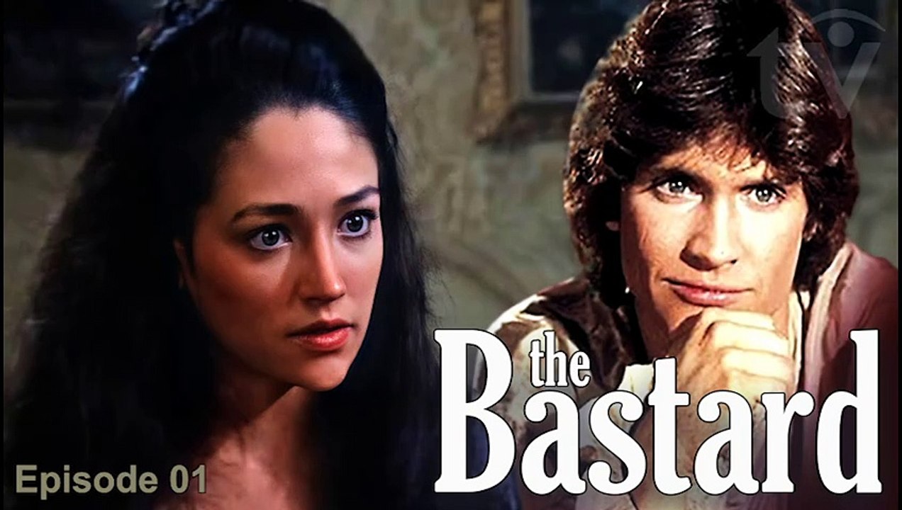 The Bastard | TV Miniseries Period History Drama Romance (1978) E01 Subtitles
